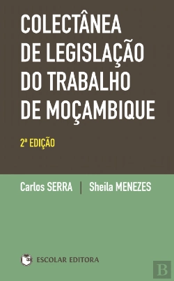 Bertrand.pt - Colectânea de Legislação do Trabalho de Moçambique