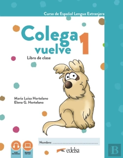 Bertrand.pt - Colega Vuelve 1 (A1.1). Libro Del Alumno