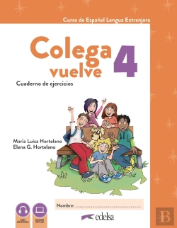 Bertrand.pt - Colega Vuelve 4 (A2.2). Cuaderno De Ejercicios