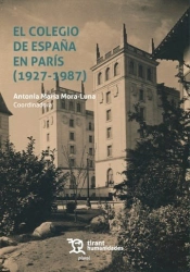 Colegio De España En Paris (1927-1987), El