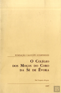 Bertrand.pt - Colégio dos Moços do Coro da Sé de Évora