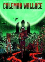 Coleman Wallace Tome 2 ; Le Siège De Zanadar