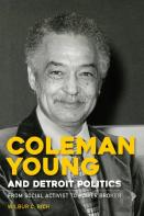 Coleman Young And Detroit Politics