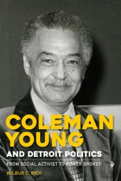 Coleman Young And Detroit Politics