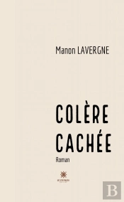 Colere Cachee