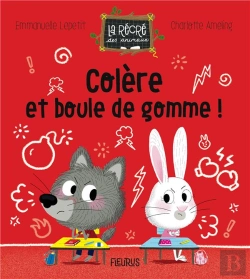 Bertrand.pt - Colère Et Boule De Gomme !