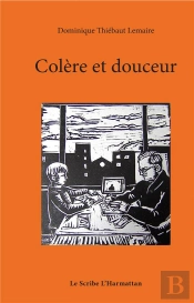 Colere Et Douceur