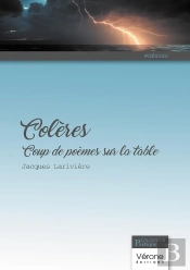 Colères : Coup De Poèmes Sur La Table