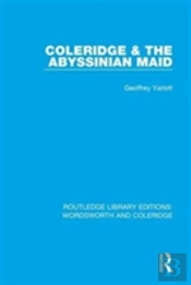 Coleridge And The Abyssinian Maid