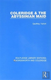 Coleridge And The Abyssinian Maid