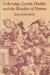 Coleridge, Lamb, Hazlitt, And The Reader Of Drama
