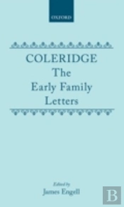 Coleridge: The Early Family Letters