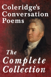 Coleridge'S Conversation Poems - The Com