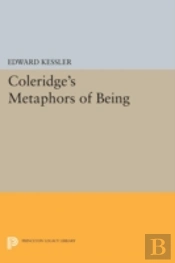 Coleridge'S Metaphors Of Being