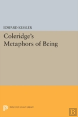 Bertrand.pt - Coleridge'S Metaphors Of Being