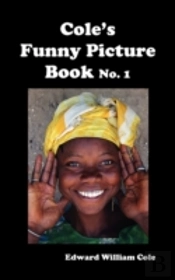 Cole'S Funny Picture Book No. 1
