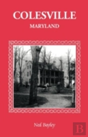 Colesville (Maryland): The Development O