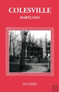 Bertrand.pt - Colesville (Maryland): The Development O
