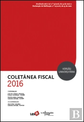 Coletânea Fiscal 2016 - Versão Universitária