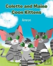 Colette And Maine Coon Kittens