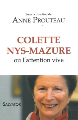 Bertrand.pt - Colette Nys-Mazure Ou L'Attention Vive