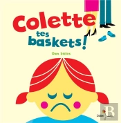 Colette, Tes Baskets !