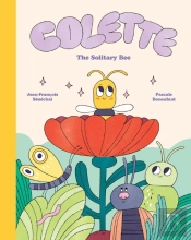 Colette: The Solitary Bee