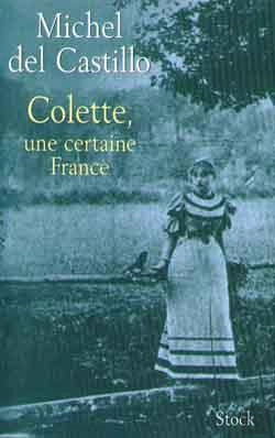 Bertrand.pt - Colette, Une Certaine France