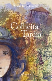 Colheita Tardia