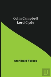 Colin Campbell  Lord Clyde