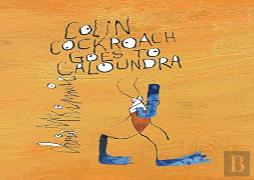 Colin Cockroach Goes To Caloundra