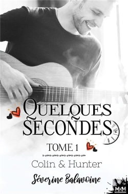 Bertrand.pt - Colin & Hunter - Quelques Secondes..., T1