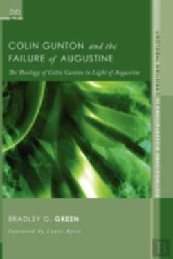 Bertrand.pt - Colin Gunton And The Failure Of Augustine