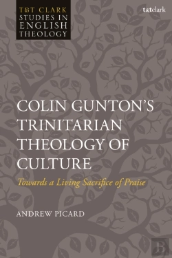 Bertrand.pt - Colin Guntonâ€™S Trinitarian Theology Of Culture