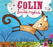 Colin I La Increïble Migdiada