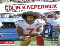 Colin Kaepernick: Football Star