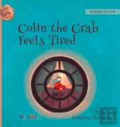 Colin The Crab Feels Tired