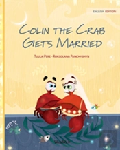 Colin The Crab Gets Married