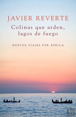 Bertrand.pt - Colinas Que Arden, Lagos De Fuego
