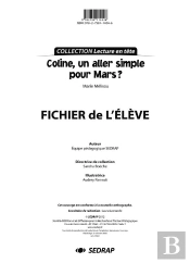 Coline, Un Aller Simple Pour Mars ? - Le Fichier D'Exploitation