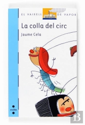 Colla Del Circ, La