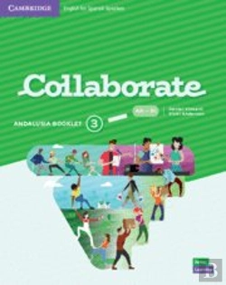 Bertrand.pt - Collaborate English For Spanish Speakers. Andalusia Pack (Studentæs Book And Andalusia Booklet). Lev