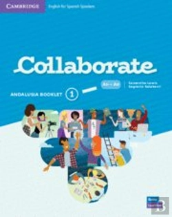 Bertrand.pt - Collaborate English For Spanish Speakers. Andalusia Pack (Studentæs Book And Andalusia Booklet). Lev