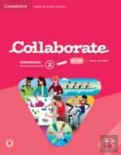 Collaborate English For Spanish Speakers. Workbook With Practice Extra And Collaboration Plus. Level