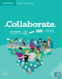 Bertrand.pt - Collaborate English For Spanish Speakers. Workbook With Practice Extra And Collaboration Plus. Level
