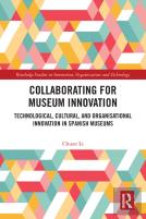 Collaborating For Museum Innovation