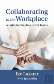 Collaborating In The Workplace