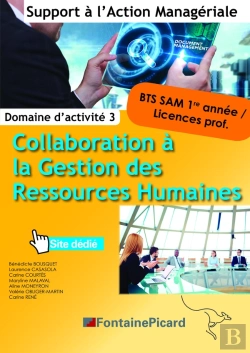 Bertrand.pt - Collaboration À La Gestion Des Ressources Humaines ; Bts Sam 1ère Année, Licences Prof. ; Domaine D'Activité 3 ; Livre De L'Élève