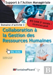 Collaboration À La Gestion Des Ressources Humaines ; Bts Sam 2e Année, Licences Prof. ; Domaine D'Activité 3 ; Livre De L'Élève