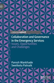 Collaboration And Governance In The Emergency Services